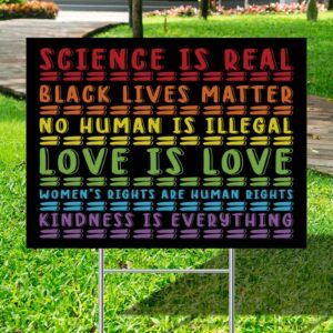 Science Is Real Love Is Love Yard Sign - LGBTQ Signs for Yard Garden Lawn Signs with Metal Stake 18x24 inch for Farm Lawn New Home Welcome People Decorations - Image 4